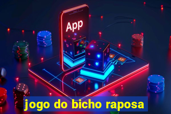 jogo do bicho raposa